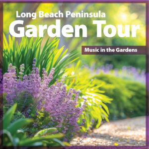 Promotional image for a Long Beach Peninsula Garden Tour featuring "Music in the Gardens," showcasing vibrant purple flowers and lush green foliage along a stone pathway.